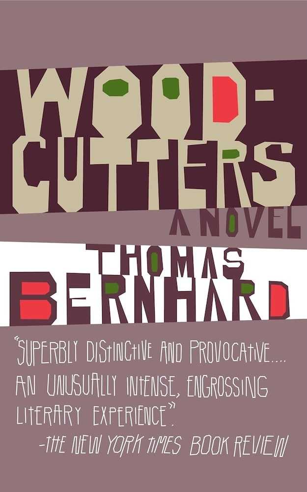 Cover of Thomas Bernhard's book "Woodcutters"